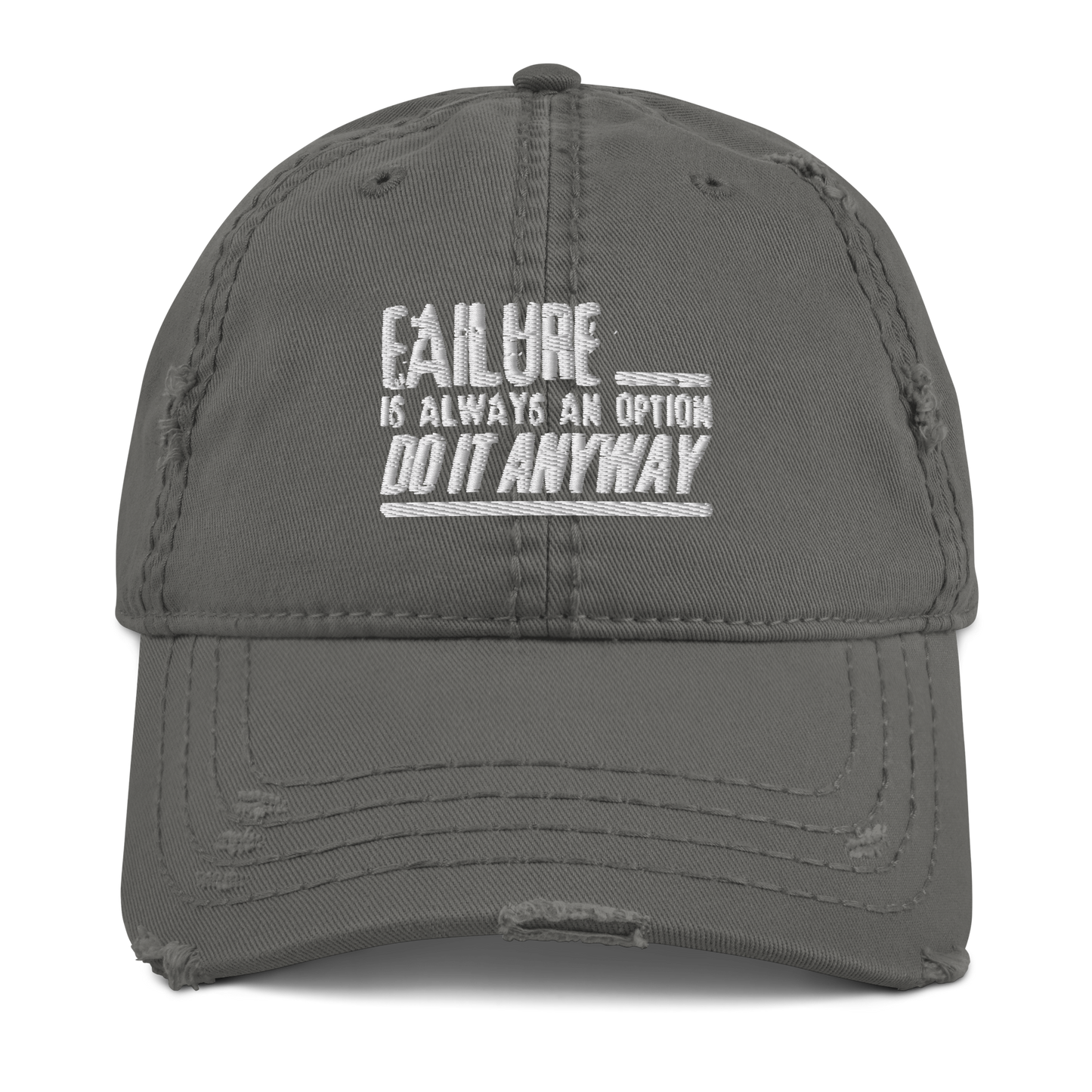 Failure is Always an Option Distressed Dad Hat