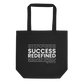 Success Redefined Tote Bag