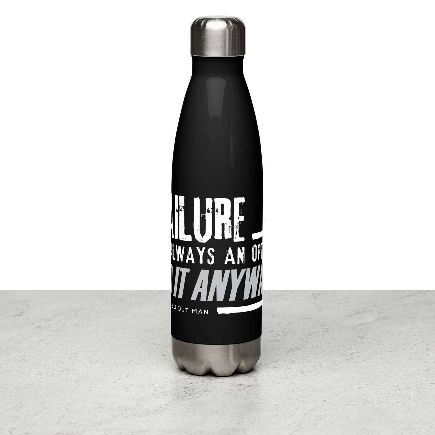 Failure is Always an Option Stainless Steel Water Bottle - Black