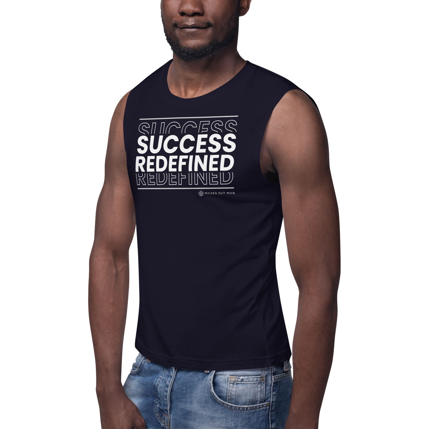 Success Redefined Muscle Shirt - Darker Colors