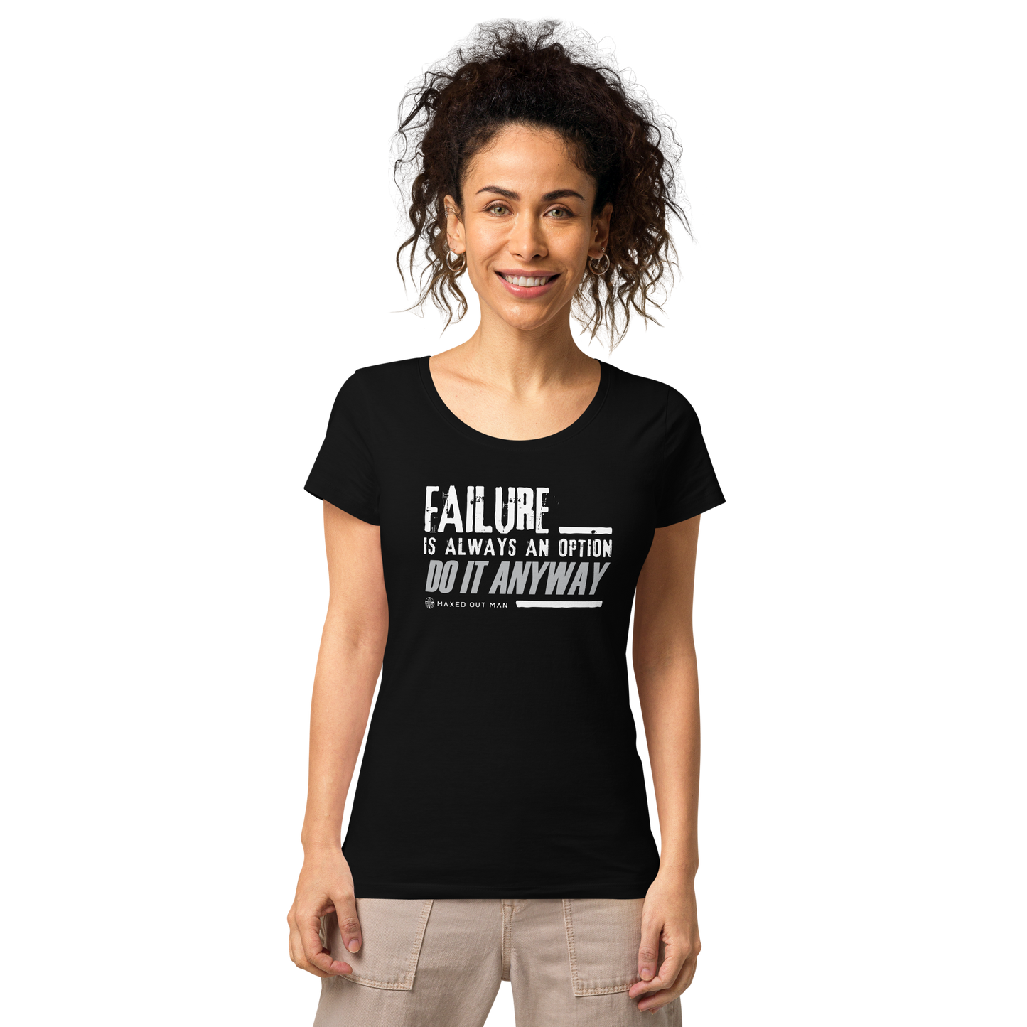 Failure is Always an Option Ladies Basic Organic T-Shirt - Darker Colors
