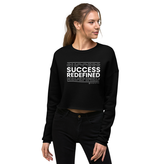 Success Redefined Ladies Crop Sweatshirt - Darker Colors