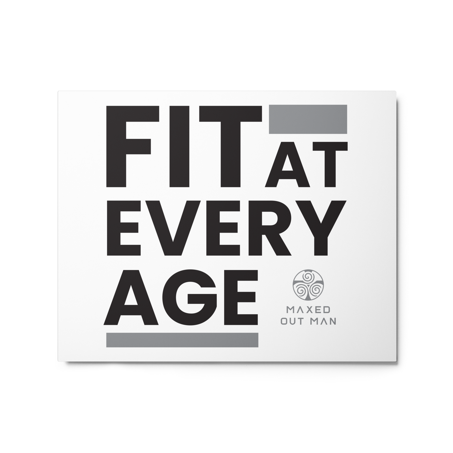 Fit at Every Age Metal Signs